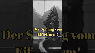 Der Sprung vom Eiffelturm  1912 Franz Reichelt shorts eiffeltower history geschichte [upl. by Gillead854]