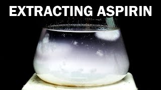 Aspirin to Acetaminophen  Part 1 of 6 Extracting Aspirin from Pills [upl. by Efram]