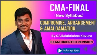 compromise arrangement and amagamation revision CMA Final companies act [upl. by Ole444]