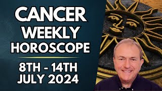 Cancer Horoscope  Weekly Astrology  8th to 14th July 2024 [upl. by Marve]