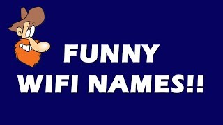 Funny Wifi Names [upl. by Yvel]