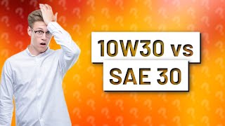 Can I use 10W30 instead of SAE 30 [upl. by Hayyifas]