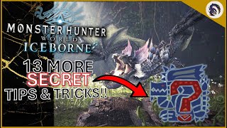 13 MORE Tips and Tricks You DIDNT KNOW In Monster Hunter World amp Iceborne [upl. by Annayr]