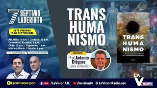 ENVIVO Séptimo Laberinto Hoy TRANSHUMANISMO la búsqueda tecnológica del mejoramiento humano [upl. by Alf]