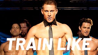 Channing Tatums Magic Mike Workout Explained by His Trainer  Train Like A Celebrity  Mens Health [upl. by Novahc223]