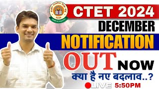 CTET DEC 2024 NOTIFICATION OUT जाने क्या है नए बदलाव सम्पूर्ण जानकारी By Chandra Institute [upl. by Moll38]