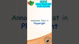 Playwright Tutorial  Annotate Test in Playwright playwright playwrightautomation [upl. by Enyawd]