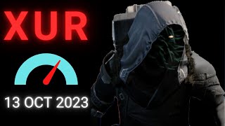 Where is XUR Today Destiny 1 D1 XUR Location and Official Inventory and Loot 13 Oct 2023 10132023 [upl. by Frieda810]