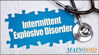 Intermittent Explosive Disorder ¦ Treatment and Symptoms [upl. by Hola]