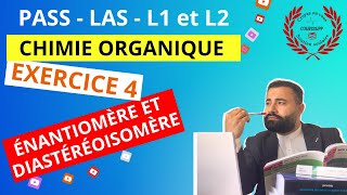 EXERCICES  STÉRÉOCHIMIE  ÉNANTIOMÈRE  DIASTÉRÉOISOMÈRE EX4 [upl. by Schlicher]