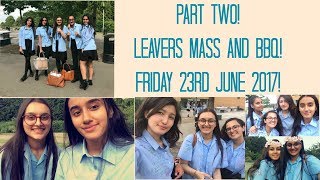 YEAR 11 LEAVERS MASS AND BBQ ¦ PART TWO [upl. by Mandeville]