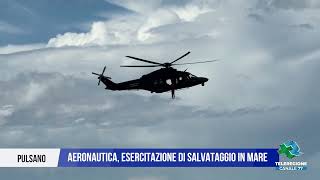 11 SETTEMBRE 2024 MARINA PULSANO AERONAUTICA ESERCITAZIONE DI SALVATAGGIO IN MARE [upl. by Mauro272]