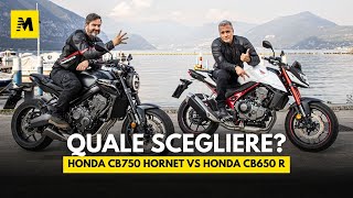 Honda CB750 Hornet VS Honda CB650 R meglio 2 o 4 cilindri [upl. by Ladd833]