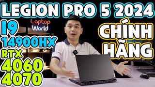 Trải nghiệm Lenovo Legion Pro 5 2024 Chính hãng  i9 14900HX vs RTX 4070  LaptopWorld [upl. by Fira286]