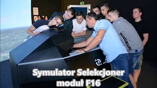 Wirtualny Dzień Otwarty IV  Symulator Selekcjoner  moduł F16 [upl. by Onitnas]