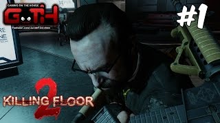 WALTER LA META Killing Floor 2 en Español  GOTH [upl. by Docia842]