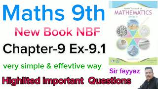 Maths class 9th  chapter 9  Exercise 91 new book  national book foundation  ex 91 [upl. by Ruthie581]