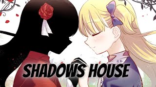 Nightcore  Shadows House  Nainai  Ending Full 🌹 [upl. by Abdella349]