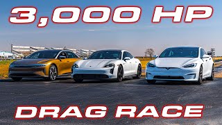 WORLDS QUICKEST SEDANS  3000 HP Race  Lucid Air vs Taycan Turbo S vs Tesla Plaid DRAG RACE [upl. by Norrag552]