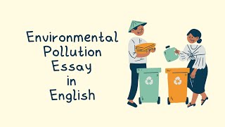 Eassy on Environment PollutionEffect of Pollution Best paragraph Environment Pollutioneassy [upl. by Ahsiekal388]