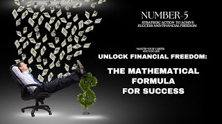 Unlock Your Financial Freedom Using the Proven Mathematical Formula for Wealth and Success 🏆 [upl. by Anigroeg]