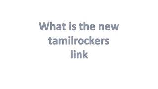 Tamilrockers new link  new domain address 2019 latest update [upl. by Erdnaed]