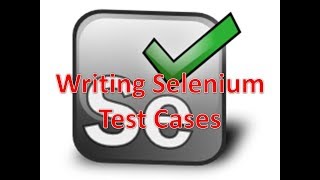 Selenium 32 Writing Selenium Test Cases Part3 [upl. by Aiello]