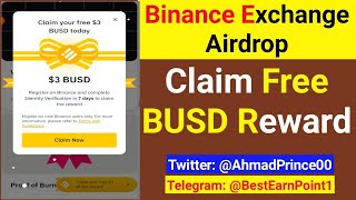 Claim 3 BUSD for New users on Binance Exchange  KYC required into 7 Days for Reward [upl. by Emil]