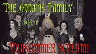 The Addams Family goes to Midsummer Scream [upl. by Christabella]