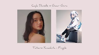 Gawr Gura x Cayla Danielle  Tatsuro Yamashita Fragile Cover Mash up [upl. by Amarillas]