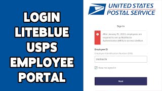 How To Login Liteblue USPS Employee Portal 2024  Liteblue USPS Employee Account Sign In Guide [upl. by Eninnej]