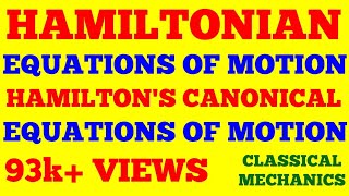 HAMILTONIAN EQUATIONS OF MOTION  HAMILTONS CANONICAL EQUATIONS OF MOTION  WITH EXAM NOTES [upl. by Besnard]