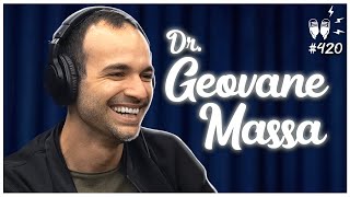 CANNABIS MEDICINAL DR GEOVANE MASSA  Flow Podcast 420 [upl. by Ylrebmek]