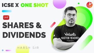 Shares and Dividends in One Shot  ICSE Class 10 Maths Chapter 3  ICSE 10 One Shot  Vedantu 9 amp 10 [upl. by Dove]