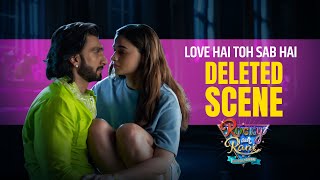 Deleted Scene 1  Rocky Aur Rani Kii Prem Kahaani  Ranveer Singh  aliabhatt  Karan Johar [upl. by Resiak846]