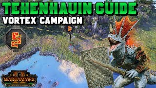 Tehenhauin Guide  Vortex Campaign First 20 Turns Strategies amp Tactics  Total War Warhammer 2 [upl. by Aikar]