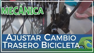 Cómo ajustar el cambio trasero de la bicicleta [upl. by Letney]