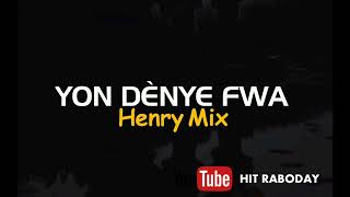 Remix Yon Denye FWA Durkheimht  AUDIO officiel [upl. by Alyehs13]