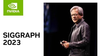 NVIDIA Keynote at SIGGRAPH 2023 [upl. by Diamante]