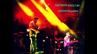 【FUJIROCK】ASGEIRSnowblind【2023】 [upl. by Spear]