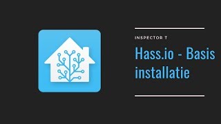 Home Assistant  basis installatie [upl. by Atarman]