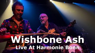 Wishbone Ash  Live at Bonn Harmonie 122023  50th Anniversary of ARGUS [upl. by Panayiotis195]