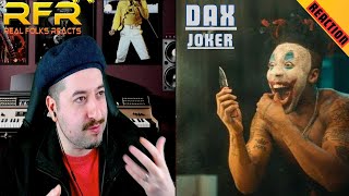 Dax  JOKER Official Music Video REACTION [upl. by Bobbye]