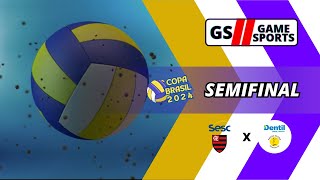 SESC FLAMENGO X PRAIA CLUBE  COPA BRASIL DE VÔLEI FEMININA 2024  SEMIFINAL  NARRAÇÃO AO VIVO [upl. by Aicrag]