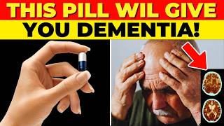 ALERT 7 Common MEDICATIONS that CAUSE SERIOUS DEMENTIA [upl. by Balfore]