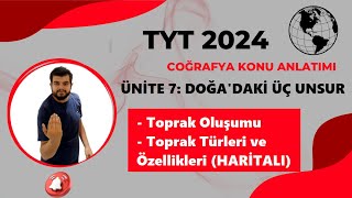 📌28📌 TYT🌎ÜNİTE 7 DOĞADAKİ ÜÇ UNSUR  TOPRAKLAR  HARİTALI   PDF Linki Açıklamada [upl. by Lamonica]