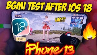 🔥iPhone XR amp 13 BGMI Test After iOS 18  Lag  Best Update [upl. by Oglesby]