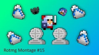 Rotmg Montage 15 [upl. by Yleoj]