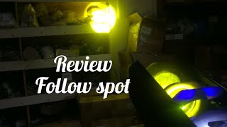 Review dan bagaimana cara kerja lampu follow spot [upl. by Etteinotna]