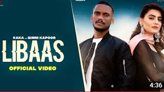 Libaas Song  Punjabi Songs 2020 Libas Album Libaas Song Sung by KakaLibaas [upl. by Barbe]